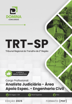 Apostila Analista Judiciário Engenheiro Civil TRT SP 2025