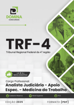 Apostila Analista Judiciário Medicina do Trabalho TRF 4 2025