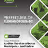 Apostila Auditor Fiscal Auditoria Fiscalização Florianópolis SC 2025