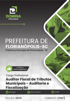 Apostila Auditor Fiscal Auditoria Fiscalização Florianópolis SC 2025