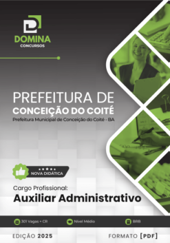Apostila Auxiliar Administrativo Conceição do Coité BA 2025