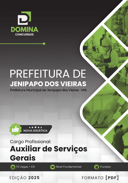 Apostila Auxiliar de Serviços Gerais Jenipapo dos Vieiras MA 2025 1 Apostila Auxiliar de Serviços Gerais Jenipapo dos Vieiras MA 2025