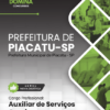 Apostila Auxiliar de Serviços Gerais Piacatu SP 2025