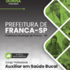 Apostila Auxiliar em Saúde Bucal Franca SP 2025