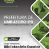 Apostila Bibliotecário Escolar Umbuzeiro PB 2025