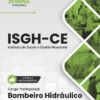 Apostila Bombeiro Hidráulico ISGH CE 2025