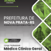 Apostila Médico Clínico Geral Nova Prata RS 2025