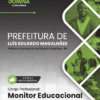 Apostila Monitor Educacional Luís Eduardo Magalhães BA 2025