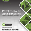 Apostila Monitor Social Assis Brasil AC 2025