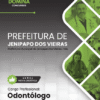 Apostila Odontólogo Jenipapo dos Vieiras MA 2025