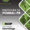 Apostila Odontólogo Pombal PB 2025