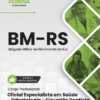 Apostila Oficial Saúde Odontologia Cirurgião Dentista BM RS 2025