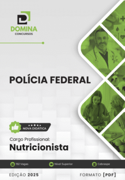 Apostila Polícia Federal PF 2025 Nutricionista