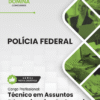 Apostila Polícia Federal PF 2025 Técnico Assuntos Educacionais