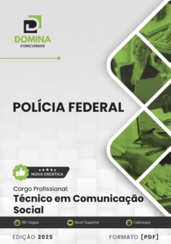 Apostila Polícia Federal PF 2025 Técnico Comunicação Social
