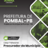 Apostila Procurador do Município Pombal PB 2025