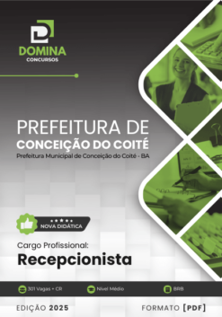 Apostila Recepcionista Conceição do Coité BA 2025