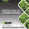 Apostila Servente Contínuo Cachoeira da Prata MG 2025