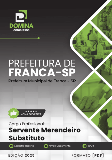Apostila Servente Merendeiro Substituto Franca SP 2025 1 Apostila Servente Merendeiro Substituto Franca SP 2025