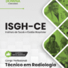 Apostila Técnico em Radiologia ISGH CE 2025