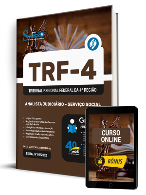 Apostila TRF-4 2025 - Analista Judiciário - Serviço Social 1 Apostila TRF-4 2025 - Analista Judiciário - Serviço Social