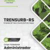 Apostila Administrador TRENSURB RS 2025