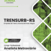 Apostila Analista Metroviário Arquiteto TRENSURB RS 2025