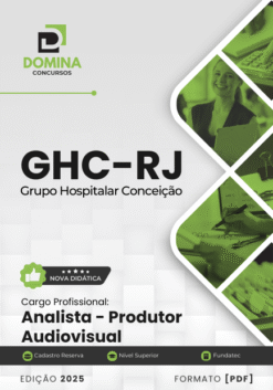 Apostila Analista Produtor Audiovisual GHC RJ 2025