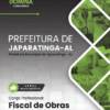 Apostila Fiscal de Obras Japaratinga AL 2025
