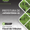 Apostila Fiscal de Tributos Japaratinga AL 2025