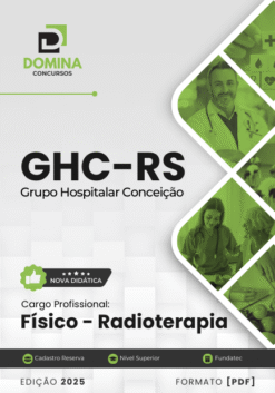 Apostila Físico Radioterapia GHC RS 2025