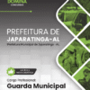 Apostila Guarda Municipal Japaratinga AL 2025