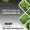 Apostila Operador de Máquinas Pesadas Japaratinga AL 2025