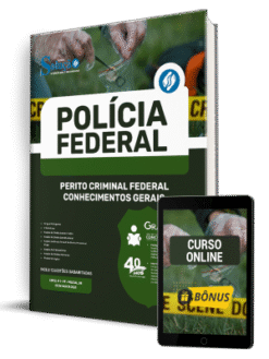 Apostila Polícia Federal (PF) 2025 - Perito Criminal Federal - Conhecimentos Gerais