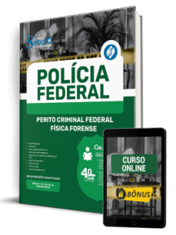 Apostila Polícia Federal (PF) 2025 - Perito Criminal Federal - Física Forense