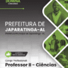 Apostila Professor de Ciências Japaratinga AL 2025