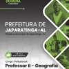 Apostila Professor de Geografia Japaratinga AL 2025