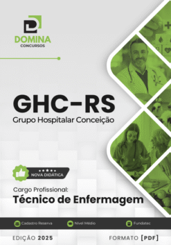 Apostila Técnico de Enfermagem GHC RS 2025