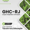 Apostila Técnico em Educação Pedagogia GHC RJ 2025