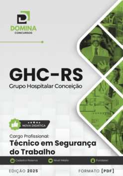 Apostila Técnico em Segurança do Trabalho GHC RS 2025