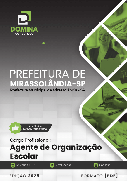 Apostila Agente de Organização Escolar Mirassolândia SP 2025 2 Apostila Agente de Organização Escolar Mirassolândia SP 2025