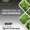 Apostila Agente de Serviços Públicos Vigilante Boa Esperança MG 2025