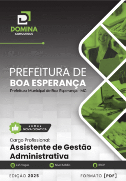 Apostila Assistente de Gestão Administrativa Boa Esperança MG 2025
