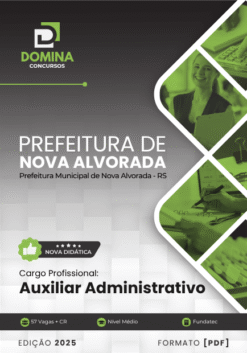 Apostila Auxiliar Administrativo Nova Alvorada RS 2025