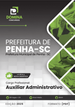 Apostila Auxiliar Administrativo Penha SC 2025