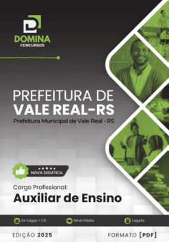 Apostila Auxiliar de Ensino Vale Real RS 2025
