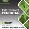 Apostila Auxiliar de Saúde Bucal Penha SC 2025