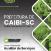 Apostila Auxiliar de Serviços Gerais Caibi SC 2025