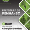 Apostila Cirurgião Dentista Penha SC 2025