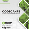 Apostila Copeiro CODECA RS 2025